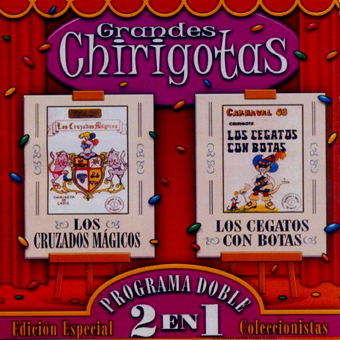 LOS CRUZADOS MAGICOS y LOS CEGATOS CON BOTAS