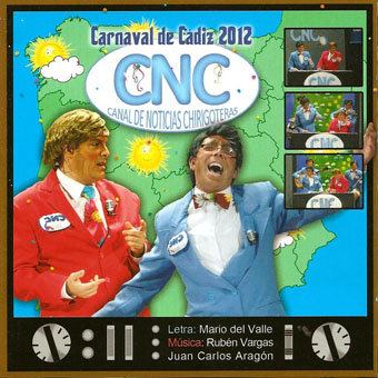 LA CNC CANAL DE NOTICIAS CHIRIGOTERAS