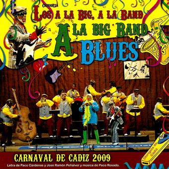 LOS A LA BIG A LA BAND A LA BIG BAND BLUES