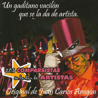 LOS COMPARSISTAS SE LA DAN DE ARTISTAS. CD