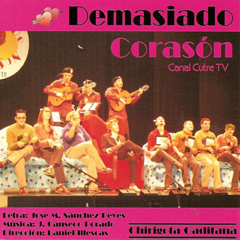 DEMASIADO CORASoN (CANAL CUTRE TELEVISIoN)