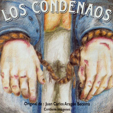 LOS CONDENAOS. CD