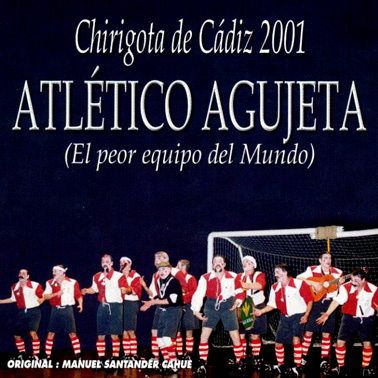 EL ATLeTICO AGUJETAS, (EL PEOR EQUIPO DEL MUNDO)