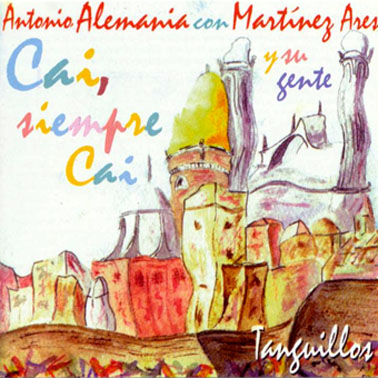 CAI SIEMPRE CAI. Tanguillos