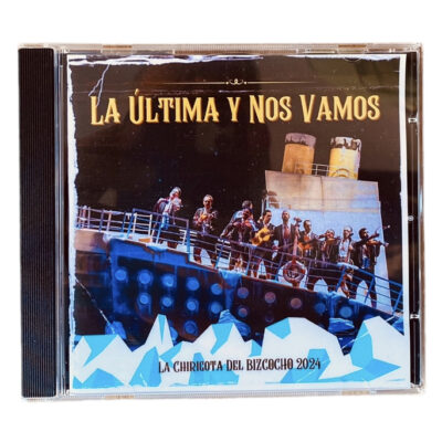 LA ULTIMA Y NOS VAMOS. CD CARNAVAL 2024